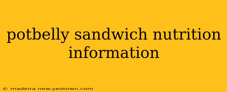 potbelly sandwich nutrition information