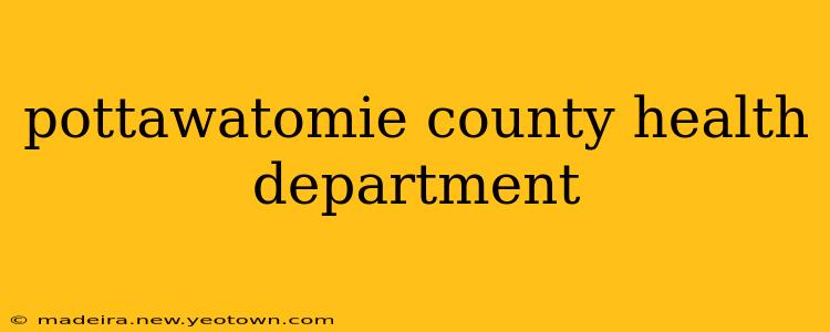pottawatomie county health department