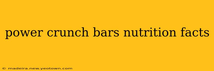 power crunch bars nutrition facts