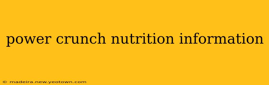 power crunch nutrition information
