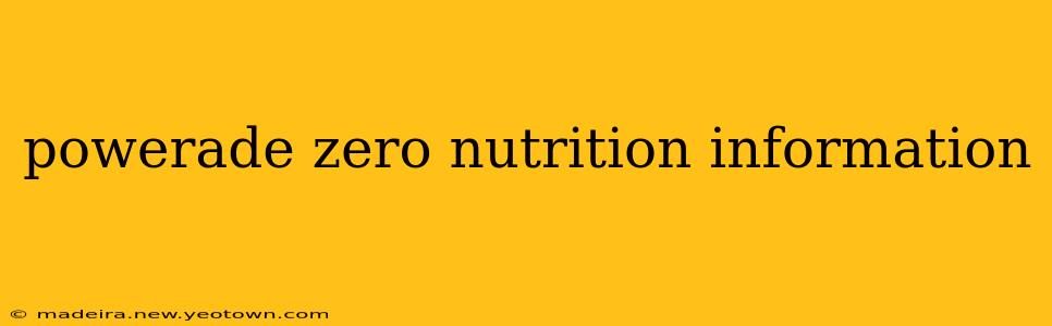 powerade zero nutrition information
