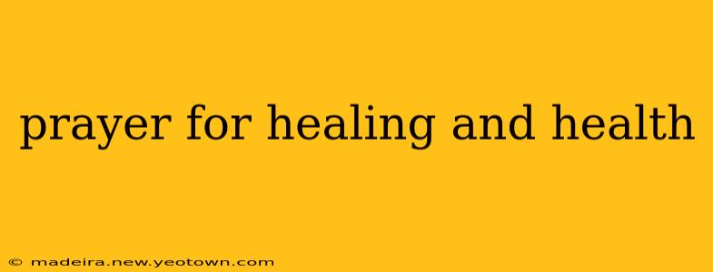 prayer for healing and health