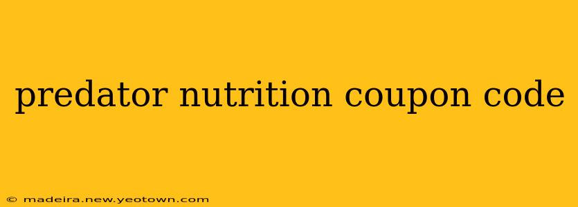 predator nutrition coupon code