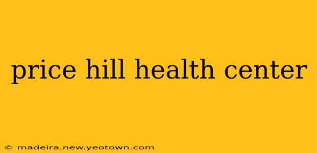price hill health center