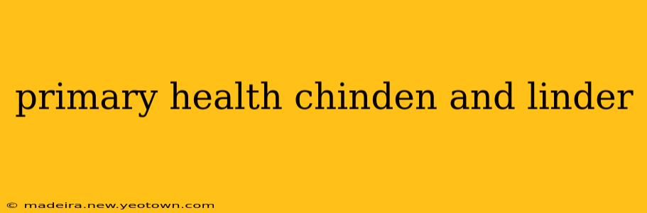 primary health chinden and linder