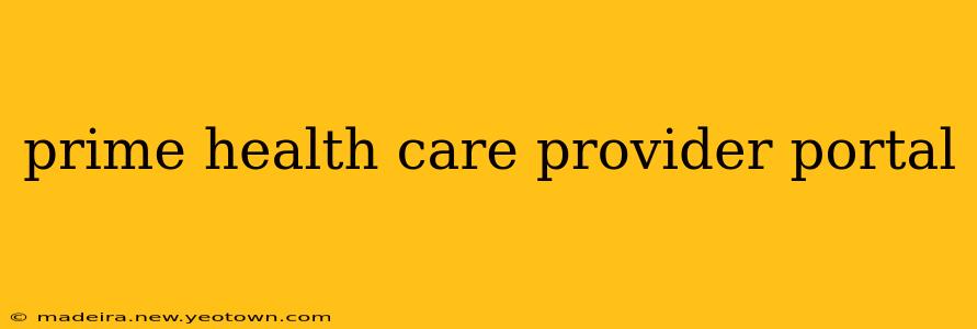 prime health care provider portal
