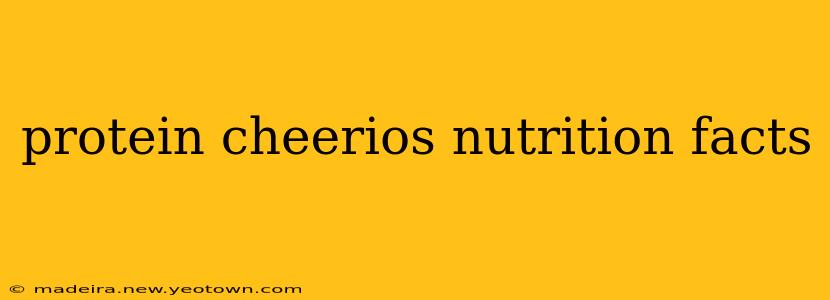 protein cheerios nutrition facts