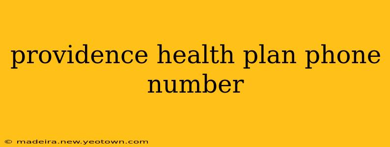 providence health plan phone number