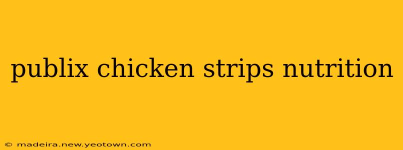 publix chicken strips nutrition