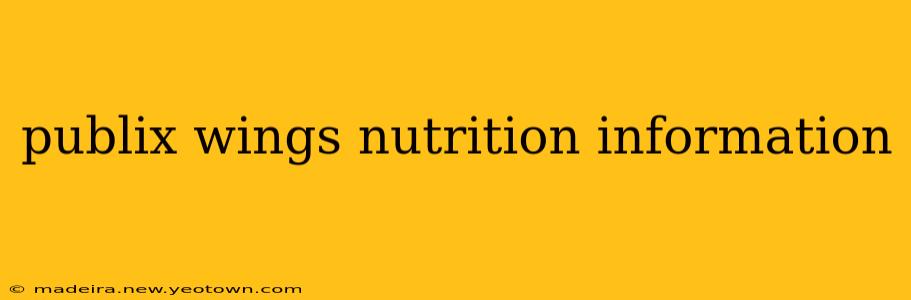 publix wings nutrition information
