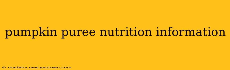 pumpkin puree nutrition information