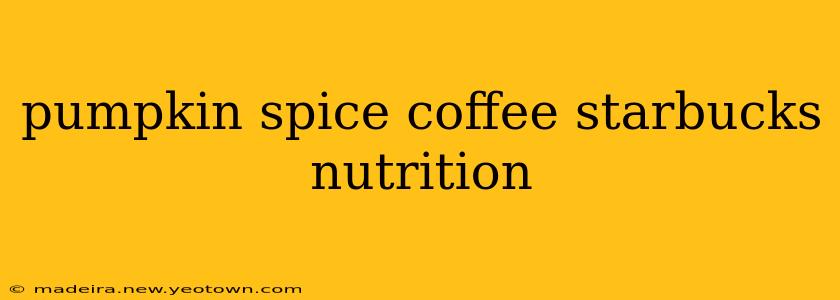 pumpkin spice coffee starbucks nutrition