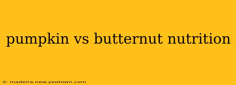 pumpkin vs butternut nutrition
