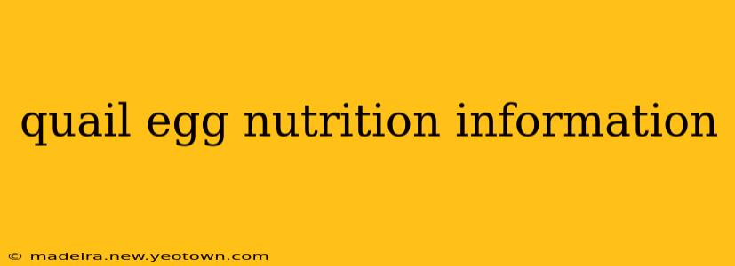 quail egg nutrition information