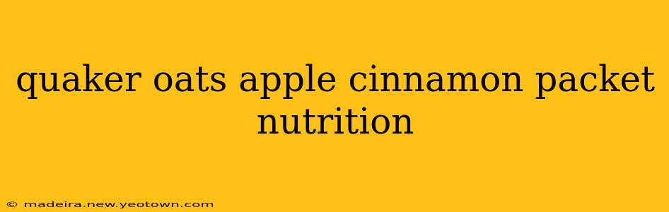 quaker oats apple cinnamon packet nutrition