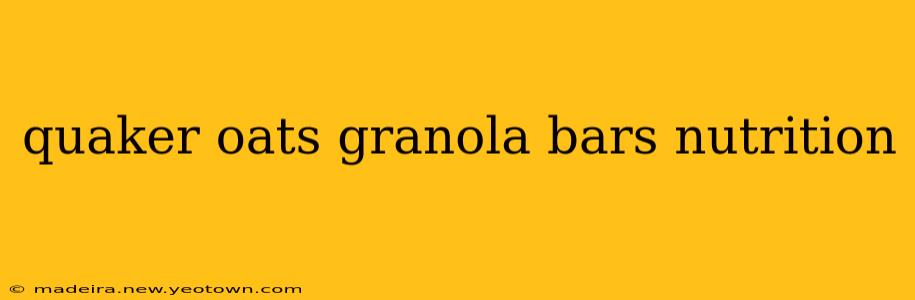quaker oats granola bars nutrition