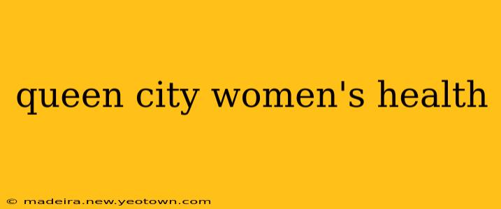 queen city women's health