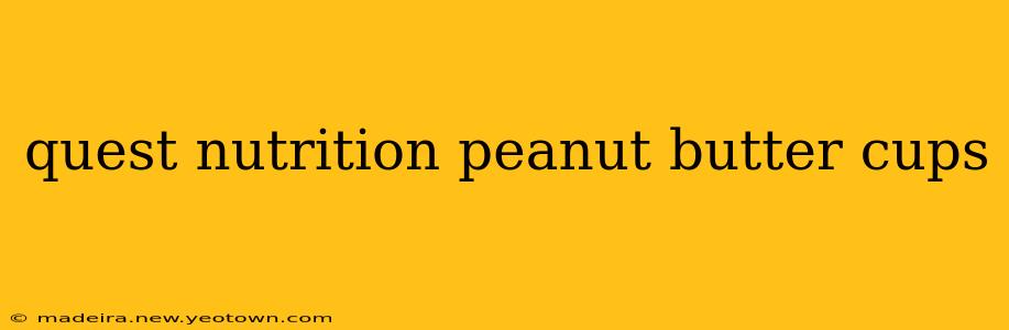 quest nutrition peanut butter cups