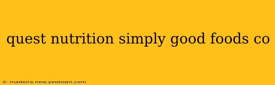 quest nutrition simply good foods co