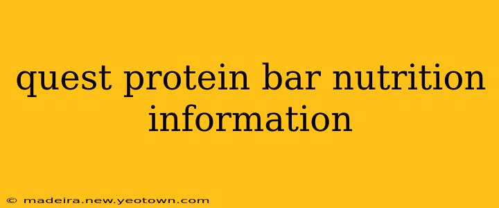 quest protein bar nutrition information