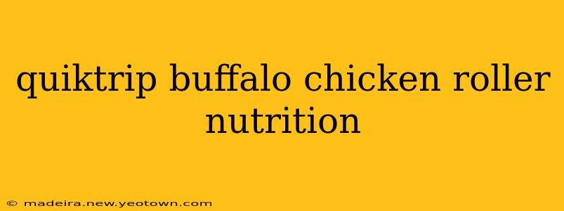 quiktrip buffalo chicken roller nutrition