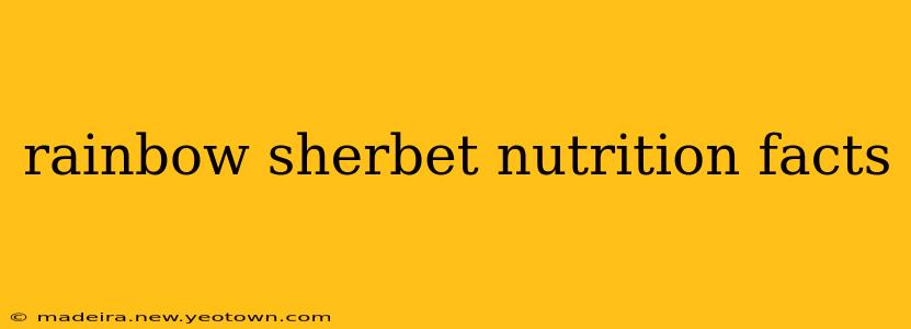 rainbow sherbet nutrition facts