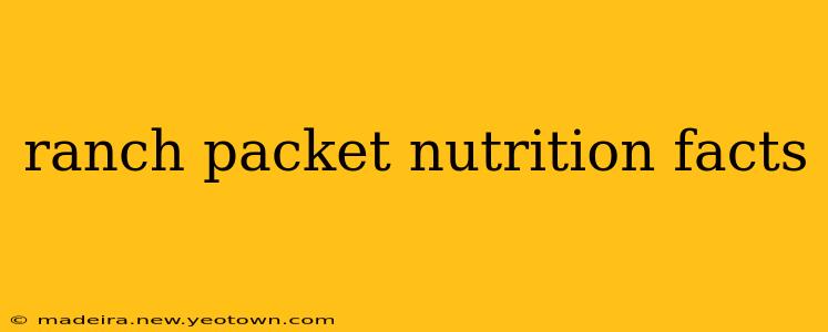 ranch packet nutrition facts
