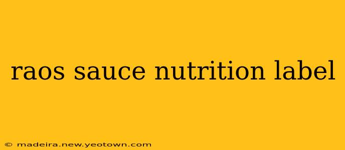 raos sauce nutrition label