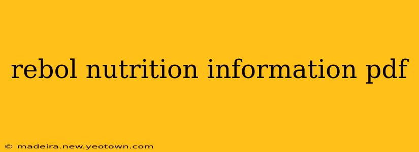 rebol nutrition information pdf