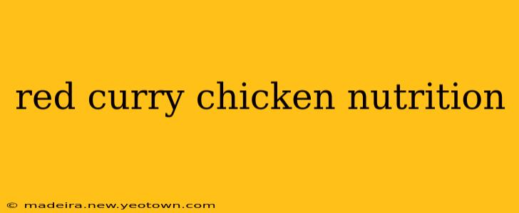 red curry chicken nutrition