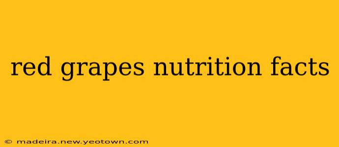 red grapes nutrition facts
