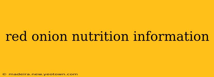 red onion nutrition information