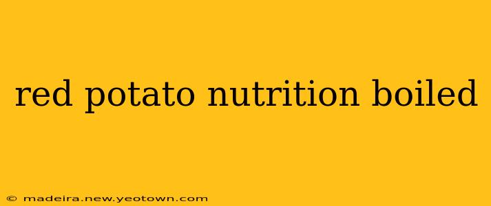 red potato nutrition boiled