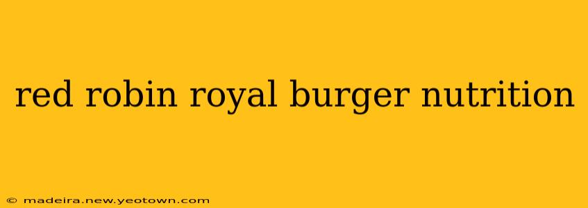 red robin royal burger nutrition