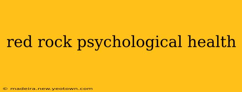 red rock psychological health