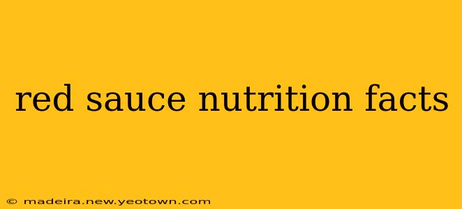 red sauce nutrition facts