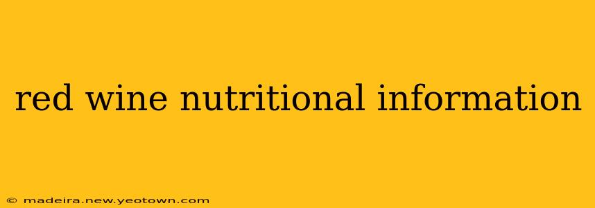 red wine nutritional information