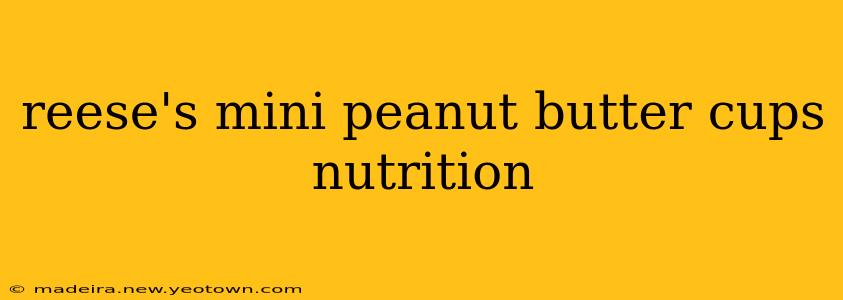 reese's mini peanut butter cups nutrition