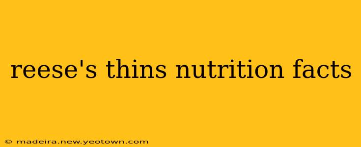 reese's thins nutrition facts