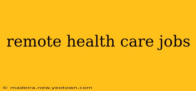 remote health care jobs