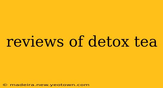 reviews of detox tea