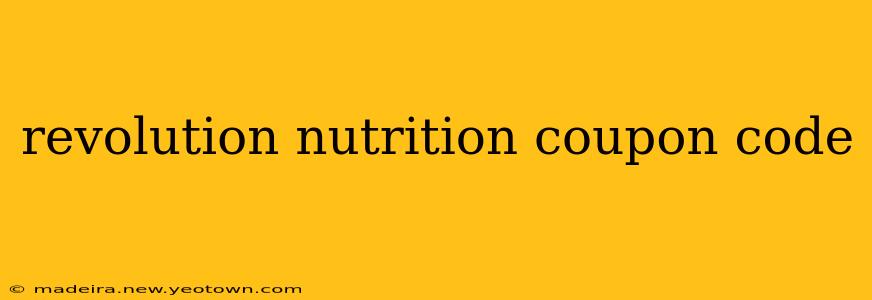 revolution nutrition coupon code