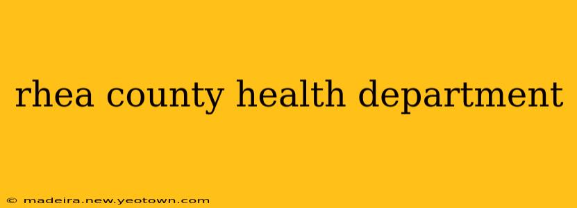 rhea county health department