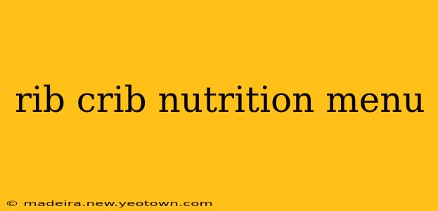 rib crib nutrition menu