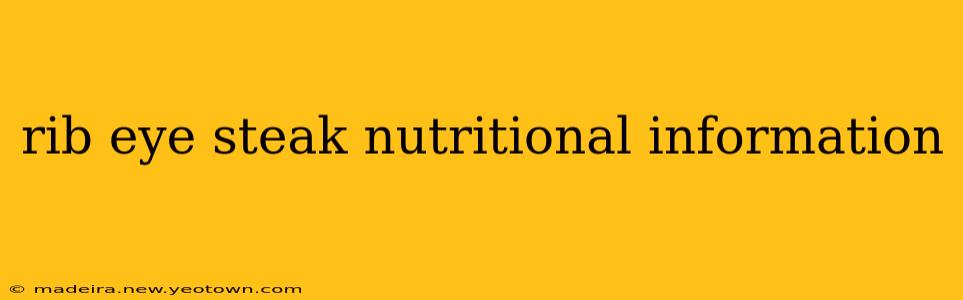 rib eye steak nutritional information