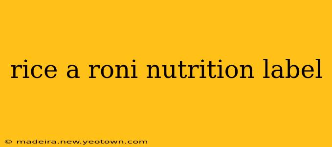 rice a roni nutrition label