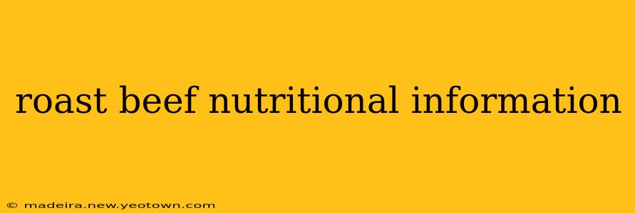 roast beef nutritional information