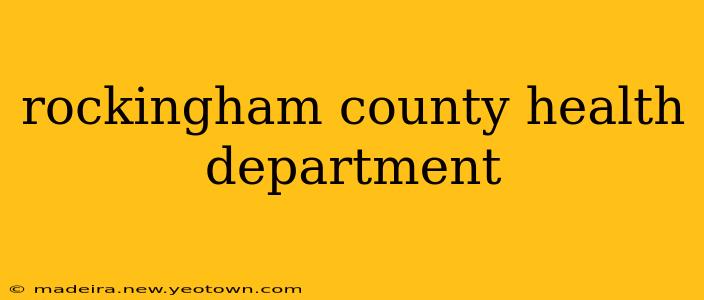 rockingham county health department