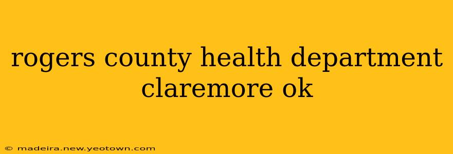 rogers county health department claremore ok