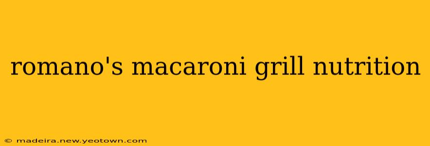 romano's macaroni grill nutrition